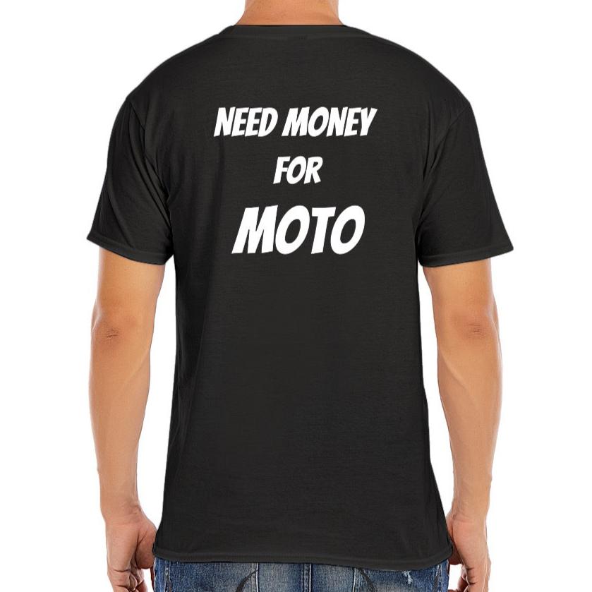 Need Money for Moto